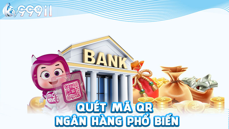 quét mã qr ngân hàng phổ biến